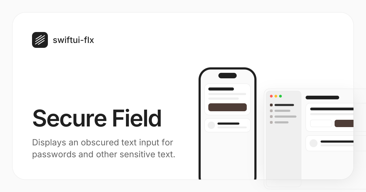 Secure Field for macOS - swiftui-flx